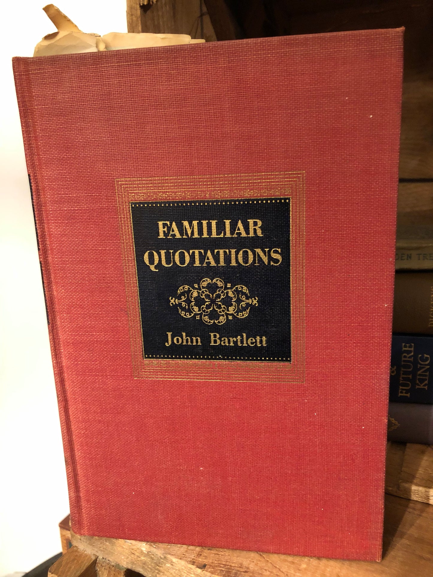 Familiar Quotations John Bartlett 1937 Book